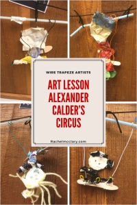 Art Lesson (3rd Grade) Wire trapeze artists inspired by Alexander Calder's Circus